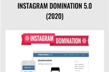 Instagram Domination 5.0 (2020) - Nathan Chan