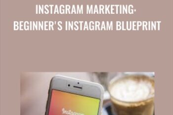 Instagram Marketing: Beginners Instagram Blueprint - Barry North