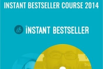 Instant Bestseller Course 2014 - Tim Grahl and Jeff Goin