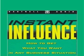 Instant Influence - Robert Cialdmi