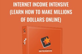Internet Income Intensive (Learn How To Make Millions of Dollars Online) - Peng Joon