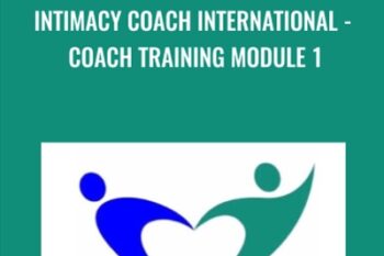 Intimacy Coach International - Coach Training 1 - Anne-Marie Clulow