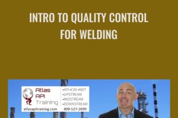 Intro To Quality Control For Welding - Atlas Api Training