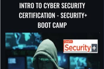 Intro to Cyber Security Certification -Security+ Boot Camp - Chad Russell