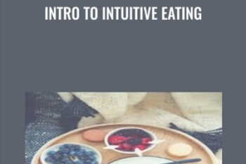 Intro to Intuitive Eating - Tiffany Roe