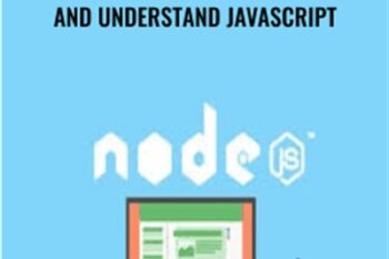 Introduction to NodeJS - Learn and Understand JavaScript