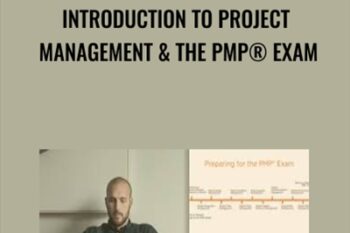Introduction to Project Management and the PMP® Exam - Casey Ayers