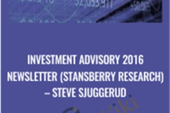 Investment Advisory 2016 Newsletter (Stansberry Research) - Steve Sjuggerud