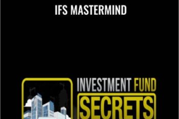 IFS Mastermind - Investmentfundsecrets