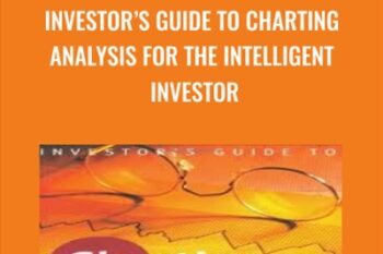 Investors Guide to Charting Analysis for the Intelligent Investor - Alistair Blair