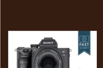 Sony A7 III Fast Start - John greeng
