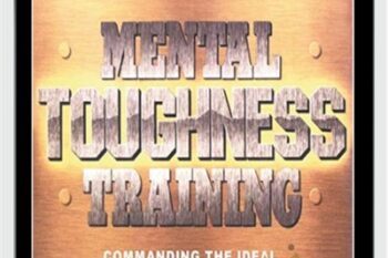 Mental Toughness Training - J. Loehr and P. McLaughlin
