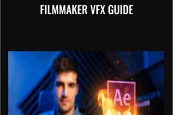 Filmmaker VFX Guide - Jacek Adamczyk
