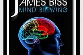 Mind Blowing - James Biss