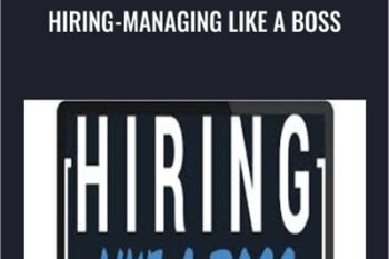 Hiring-Managing Like a Boss - James Friel