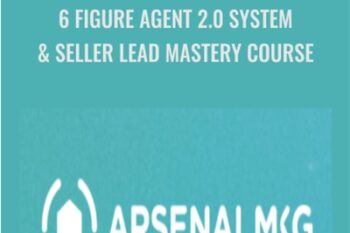 6 Figure Agent 2.0 System and Seller Lead Mastery Course - Jason Wardrope