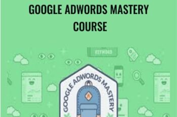 Google AdWords Mastery Course - Jonathan Dane