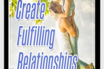 Fulfilling Relationships - Jonathan Parker