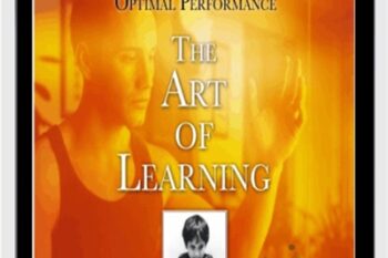 The Art of Learning:An Inner Journey to Optimal Performance - Josh Waitzkin