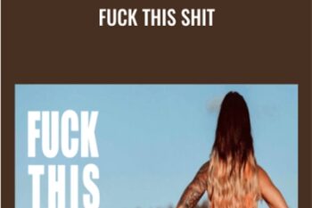 Fuck This Shit - Katrina Ruth Programs