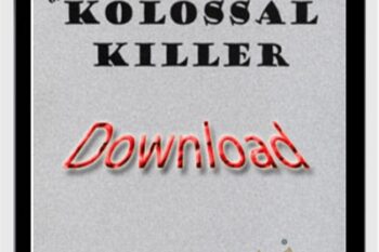 Kolossal Killer - Kenton Knepper