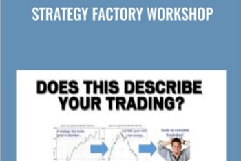 Strategy Factory Workshop - Kevin Davey