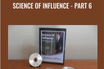 Science Of Influence-Part 6 - Kevin Hogan