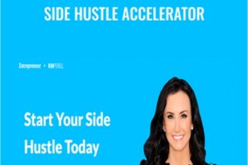 Side Hustle Accelerator - Kim Perrel