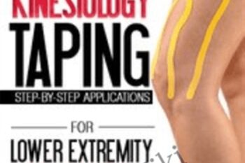 Kinesiology Taping for Lower Extremity Rehabilitation: Step-by-Step Applications - Shante Cofield