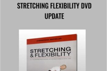 Stretching Flexibility DVD Update - Kit Laughlin