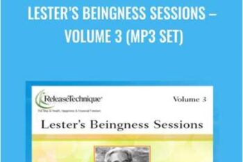 Lesters Beingness Sessions - Volume 3 (mp3 Set)