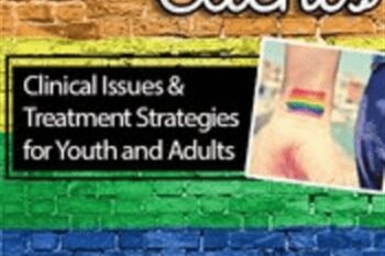 LGBTQ Clients: Clinical Issues and Treatment Strategies for Youth and Adults - Deb Coolhart and Joe Kort