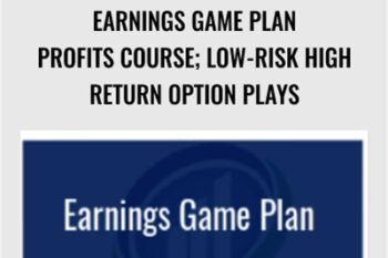 Earnings Game Plan Profits Course; Low-Risk High Return Option Plays - Larry Gaines and Power Cycle Trading