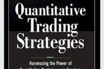 Quantitative Trading Strategies - Lars N.Kestner