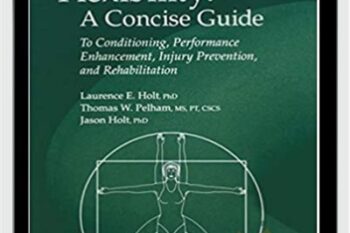 Flexibility: A Concise Guide: To Conditioning
