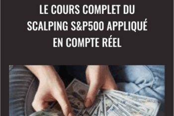 Le cours complet du Scalping SandP500 appliqué en compte réel - ISSAC Asimov