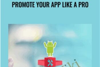 Learn Android App Development and Promote Your App like a Pro - Alex Genadinik