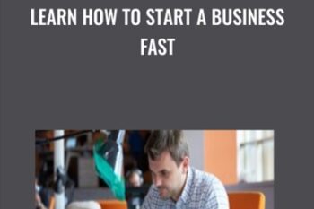 Learn How to Start a Business Fast - Scott Brookens