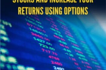 Learn a Better Way to Trade Stocks and Increase Your Returns Using Options - Alphashark