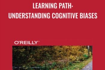 Learning Path: Understanding Cognitive Biases - Cindy Alvarez