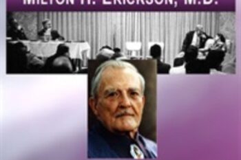 Lectures and Demonstrations by Milton H. Erickson