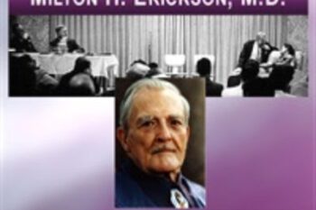 Lectures and Demonstrations of Milton H. Erickson