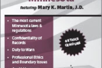 Legal and Ethical Issues in Behavioral Health in Minnesota - Mary K. Martin