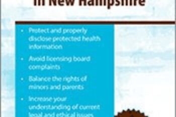 Legal and Ethical Issues in Behavioral Health in New Hampshire - Biron Bedard and Nicholas F. Casolaro