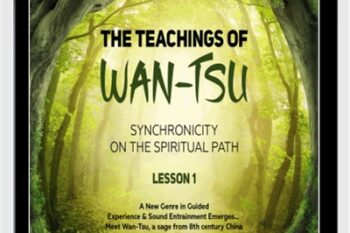 iAwake -The Teachings of Wan-Tsu Lesson 1 - Leigh Spusta
