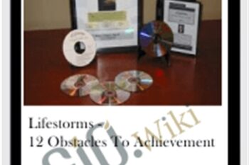 Lifestorms -12 Obstacles to Achievement - Kevin Hogan