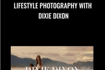 Lifestyle Photography - Dixie Dixon