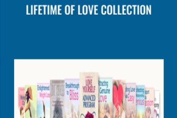Lifetime Of Love Collection - Katie and Gay Hendricks