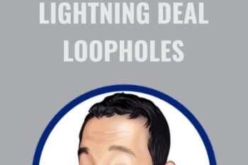 Lightning Deal Loopholes - Kombucha Dave