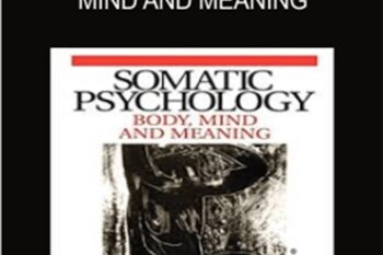 Somatic Psychology-Body